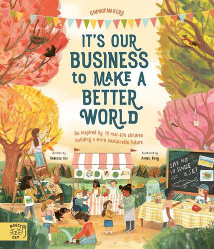 Our business make a - business, to