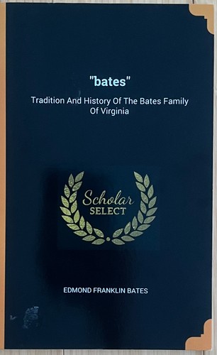 Bates family genealogy - bates,